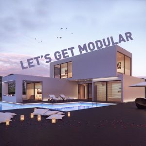 Let’s Get Modular